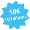 50€ les ballons gonflés à l'hélium Châteaux Events